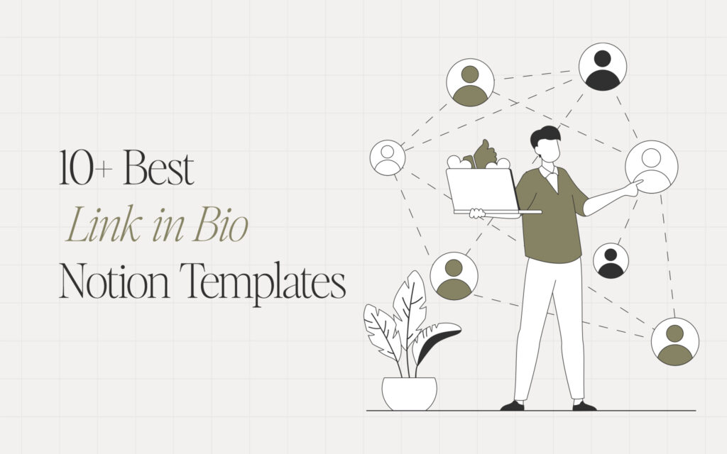 Image of 10+-Best-Link-in-Bio-Notion-Templates Article blog post